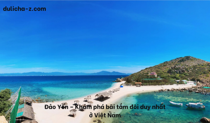 Đảo Yến – Khám phá bãi tắm đôi duy nhất ở Việt Nam